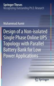 Design of a Non-isolated Single Phase Online UPS Topology with Parallel ...