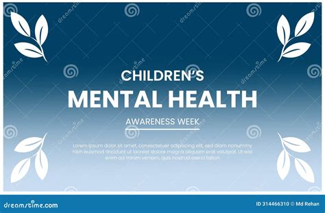 Children Mental Health Week, Mental Awareness Week. Mental Mental ...