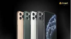 New Iphone 11 Max Pro by Iphone 11 And 11 Pro Models Coming To Smart Signature New Iphone 11 Max Pro
