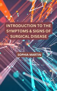 INTRODUCTION TO THE SYMPTOMS & SIGNS OF SURGICAL DISEASE (C548) BOOK By ...