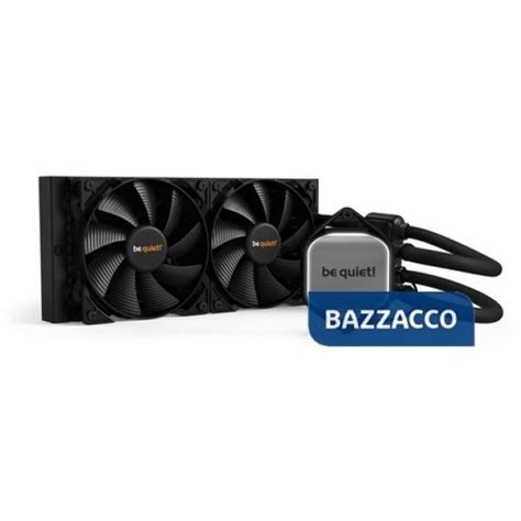 BE QUIET! DISSIPATORE A LIQUIDO PURE LOOP 240MM, VELOCITA MOTORE POMPA ...
