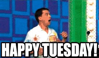 100 Hilarious Happy Funny Tuesday GIFs of the Week - FunZumo