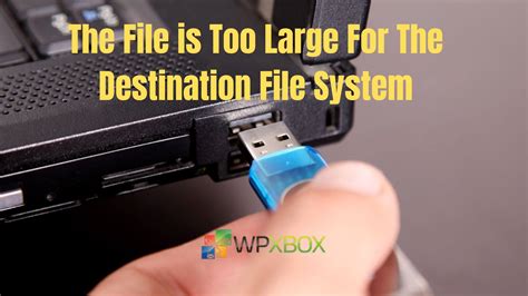 Image result for Destination File Too Large USB