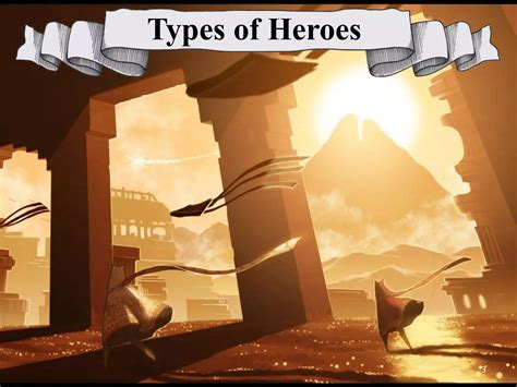 The One:Types of Heroes | PDF