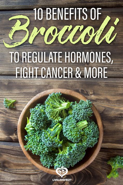 10 Impressive Health Benefits of Broccoli - Live Love Fruit