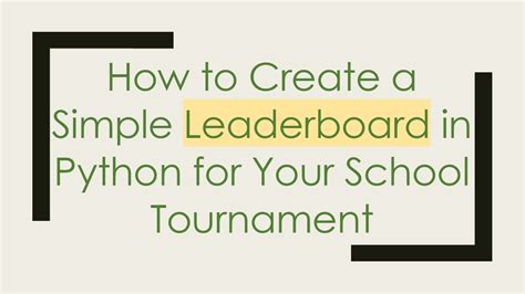 Image result for Creating a Leaderboard Python