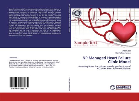 NP Managed Heart Failure Clinic Model: Assessing Nurse Practitioner knowledge about use of ACC ...