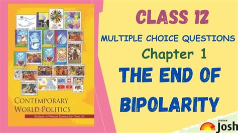 The End Of Bipolarity Class 12 MCQs: CBSE Political Science NCERT ...