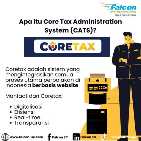 #coretax #layananperpajakan #digitalisasiperpajakan #falconsc #konsultanpajak | Falcon Strategic ...