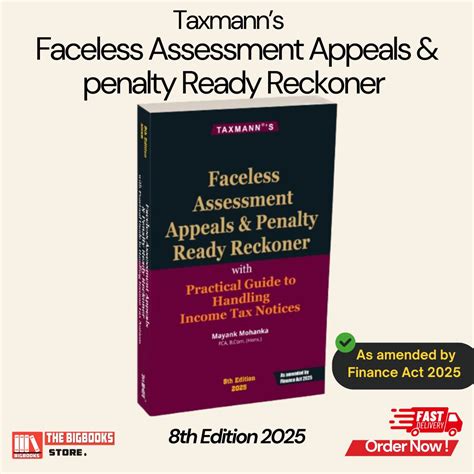 Faceless Assessment & Penalty Ready Reckoner – 2025 | Taxmann