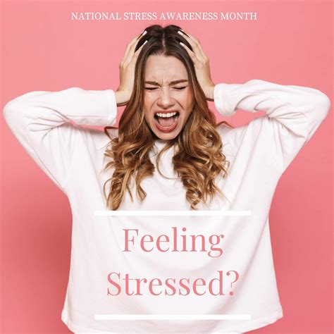 National Stress Awareness Month – The Healthy Life Foundation