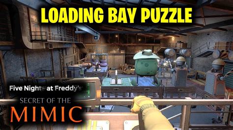 Warehouse Loading Bay Crane Puzzle | FNAF Secret of the Mimic (Five ...
