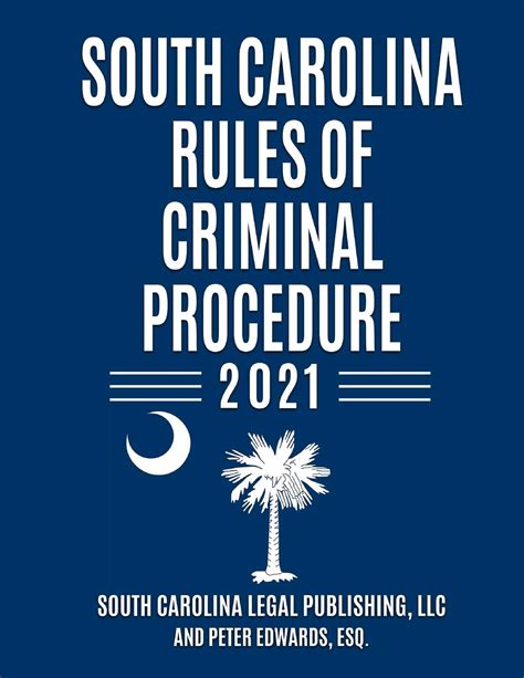 Buy South Carolina Rules of Criminal Procedure: Complete Rules in ...