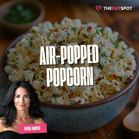 Air-Popped Popcorn - Lightly Seasoned With Herbs | TheEMTSpot
