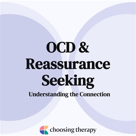 OCD Reassurance Seeking: Why Do I Need Constant Reassurance?