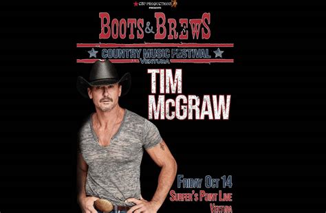 Boots & Brews Country Music Festival - Tim McGraw - Ventura County Coast