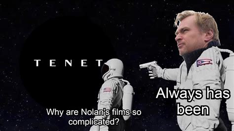 And get this ultra complicated time inversion film : tenet