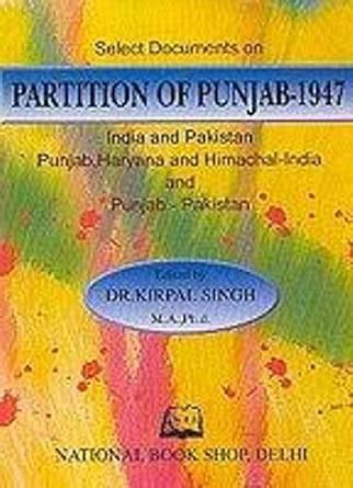 Buy Select Documents on the Partition of the Punjab 1947 Book Online at ...