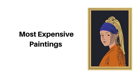 Top 10 Most Expensive Paintings In The World (Updated 2023)