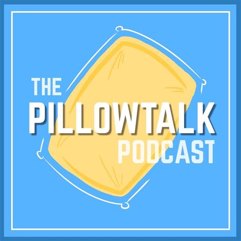 Pillowtalk_podcast - Listen on YouTube, Spotify - Linktree