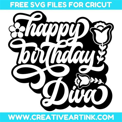 Happy Birthday Diva SVG - Free SVG | Creativeartink