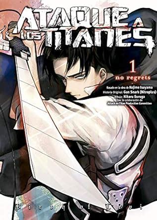 Ataque a los titanes. No regrets 1: No regrets 1 (Spanish Edition ...