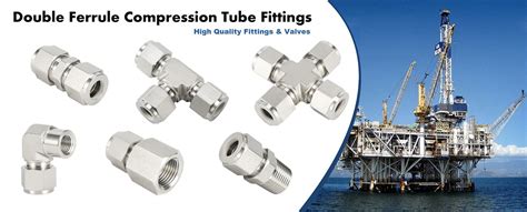 Double Ferrule Compression Tube Fittings