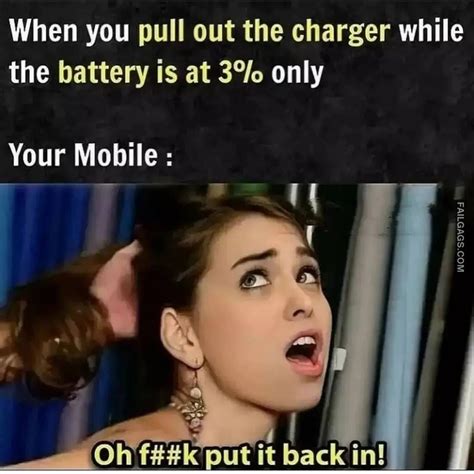 When you pull out the charger while the battery is at 3% only Funny ...
