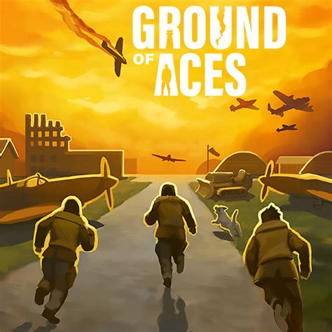 Ground of Aces - IGN