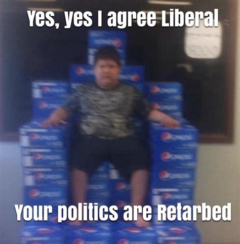 Your politics bore me | /r/okbuddyretard | Know Your Meme
