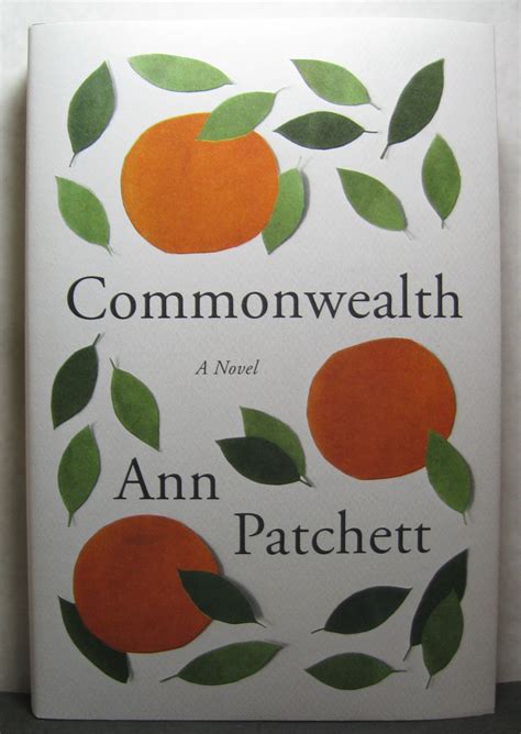 Commonwealth by Patchett, Ann: Fine Hardcover (2016) First Edition ...