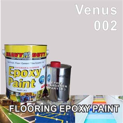 002 VENUS ( 5L ) HEAVY DUTY EPOXY WATERPROOF FLOOR PAINT . HEAVY DUTY 4 ...