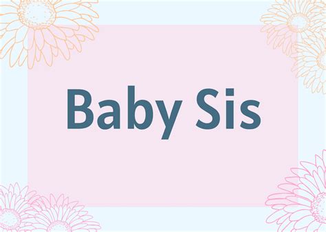 145 Sister Nicknames To Honor Your Special Bond