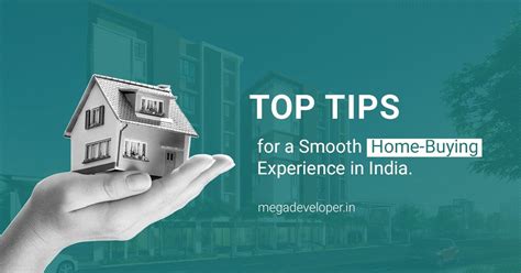 Top Tips for a Smooth Home-Buying Experience in India - megadeveloper