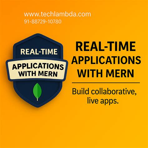 Real-Time Applications with MERN – Tech Lambda Training
