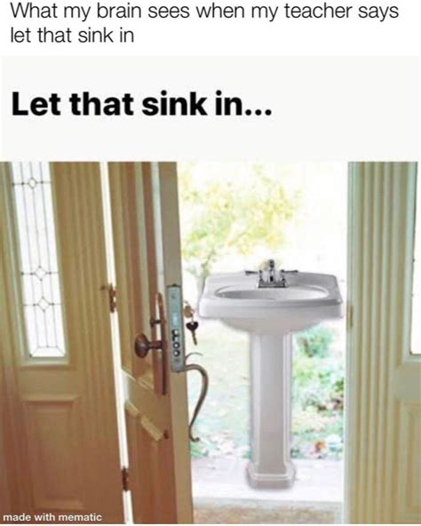 10 Dank Let That Sink In Memes | Inspirationfeed