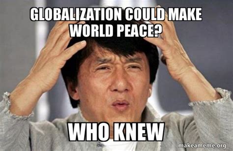 Globalization Meme 的图像结果