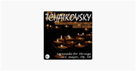 ‎バンベルク交響楽団のTchaikovsky: Serenade for Strings in C major, Op. 48 - Apple ...