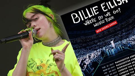 Billie Eilish 'Where Do We Go' Tour: UK Venues, Tickets & Extra London ...