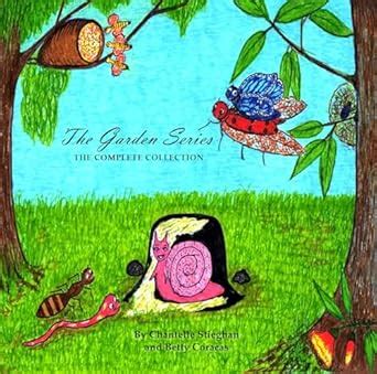 The Garden Series: The Complete Collection eBook : Stieghan, Chantelle ...