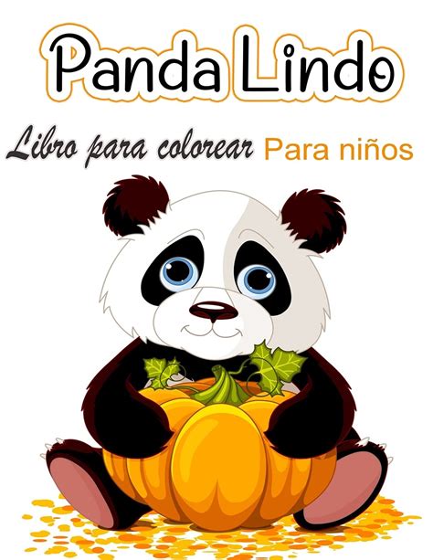 Buy Panda lindo Libro para colorear para niños: Páginas para colorear ...