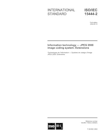 ISO/IEC 15444-2:2004, Information technology - JPEG 2000 image coding ...