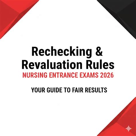Rechecking and Revaluation Rules in Nursing Entrance Exams: The ...