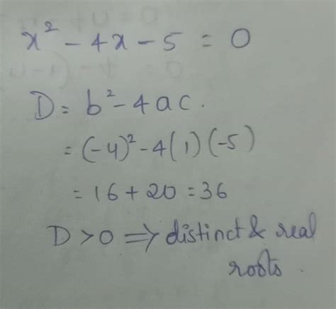 find the discriminant of x^2-4x-5=0 - Brainly.in