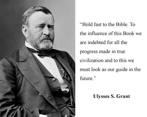 Ulysses S Grant Quotes