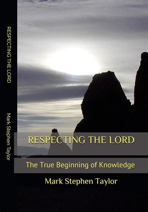 RESPECTING THE LORD: The True Beginning of Knowledge (Hiking The Trail ...