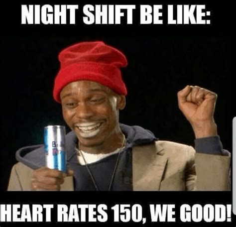27 relatable night shift memes for all nurses – Artofit