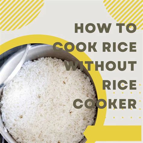 How To Cook Without A Rice Cooker