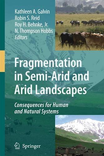 Buy Fragmentation in Semi-Arid and Arid Landscapes: Consequences for ...