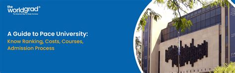 Pace University Guide: Ranking, Cost, Courses, and Admission